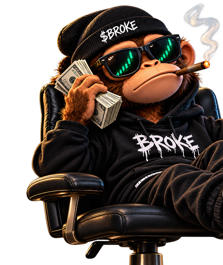 The $BROKE mascot: a chimp in a $BROKE beanie and hoodie, reclining in an office chair with a fistful of cash